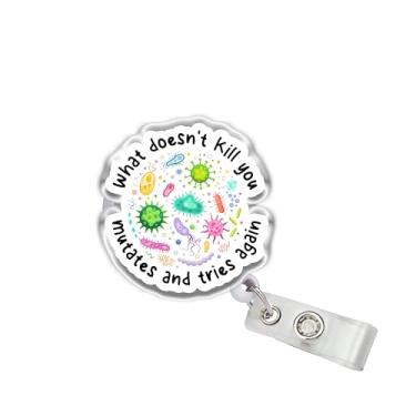 Imagem de OKOMCM Carretel retrátil para crachá What Doesn't Kill You Mutates and Tries Again, clipe de acrílico para crachá de identificação de 5 cm, acessório para presentes DIY para colegas de trabalho