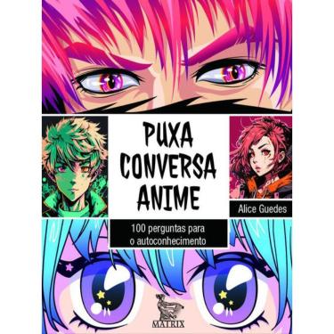 Imagem de Puxa Conversa Anime