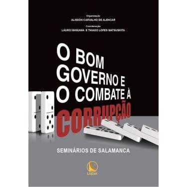 Imagem de Livro O Bom Governo e o Combate à Corrupção: Seminários de Salamanca -