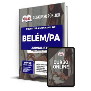 Imagem de Apostila Prefeitura de Belém - PA - Jornalista - Apostilas Opção