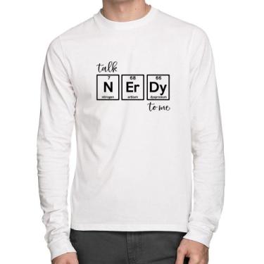 Imagem de Camiseta Algodão Talk Nerdy To Me Manga Longa - Foca na Moda, Branco, 