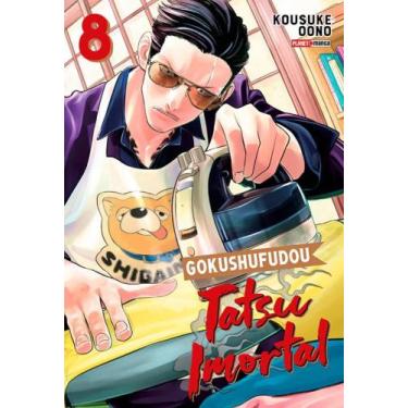 Imagem de Gokushufudou - Tatsu Imortal 08 - Planet Manga