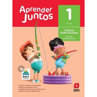 Imagem de Aprender Juntos - Língua Portuguesa - 1º Ano - Ensino Fundamental I -