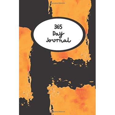 Imagem de 365 Day Journal - One Page A Day | Unlined | Undated | 6x9 Daily Dairy | Simple Black and Orange Cover: Daily Diary for 365 days of Journaling. Gift for Family and Friends