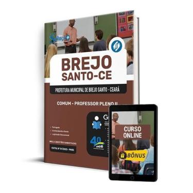 Imagem de Apostila Prefeitura de Brejo Santo - CE 2025 - Comum - Professor Pleno