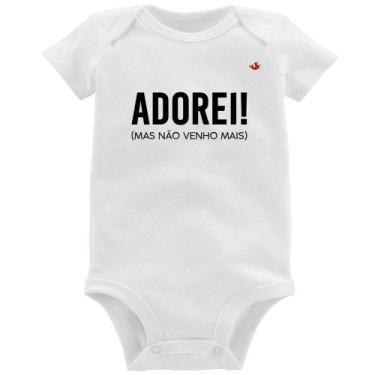 Imagem de Body Bebê Adorei! Mas não venho mais - Foca na Moda, Branco, M