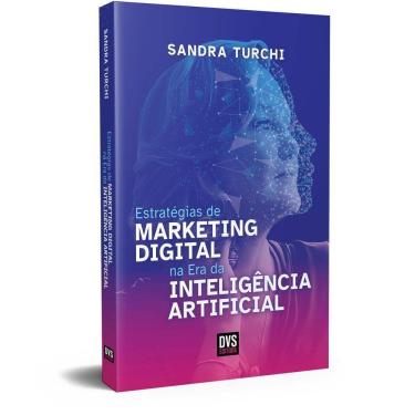 Imagem de Estratégias de Marketing Digital na Era da Inteligência Artificial