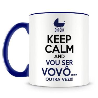Imagem de Caneca Keep Calm Vou Ser Vovô Outra Vez - Presente Especial para Avô -