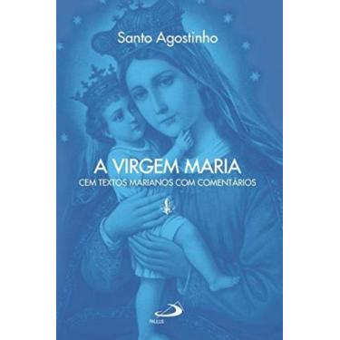 Imagem de Virgem maria - cem textos marianos com comentarios - PAULUS, 3