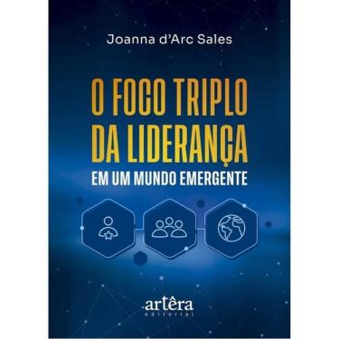 Imagem de O Foco Triplo Da Liderança Em Um Mundo Emergente