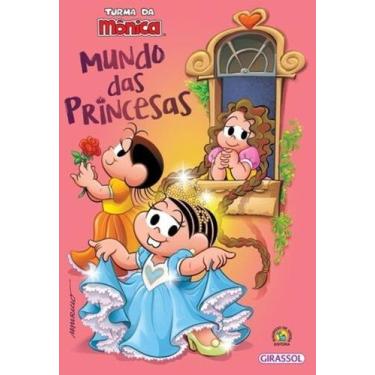 Imagem de Livro - Turma da Mônica - Mundo das Princesas - Editora Girassol
