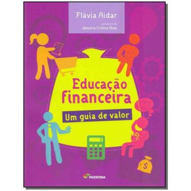 Imagem de Educacao Financeira Um Guia De Valor + Marca Página