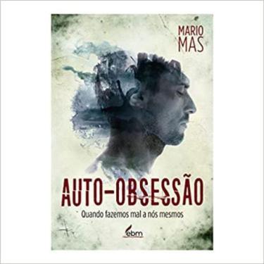 Imagem de Auto-Obsessão