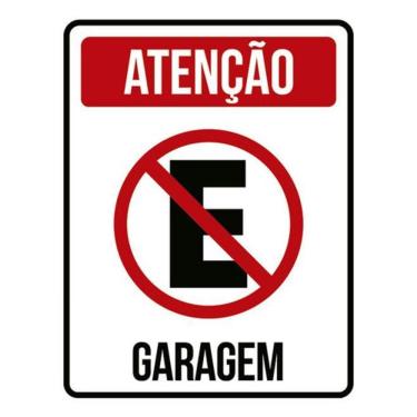 Imagem de Kit 3 Placas Atenção Proibido Estacionar Garagem