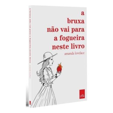 Imagem de Bruxa Não Vai Para a Fogueira Neste Livro, A