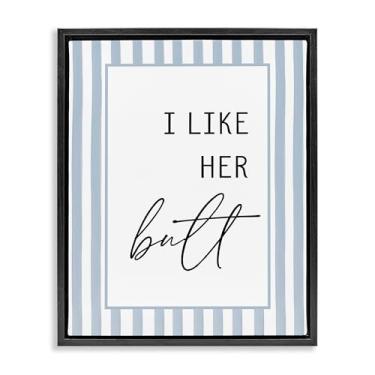 Imagem de Stupell Industries I Like Her Butt Stripes Black Framed Floater Canvas Wall Art Design por Lettered and Lined, 21 x 17