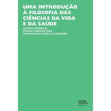 Imagem de Livro - Uma Introdução À Filosofia Das Ciências Da Vida E Da Saúde
