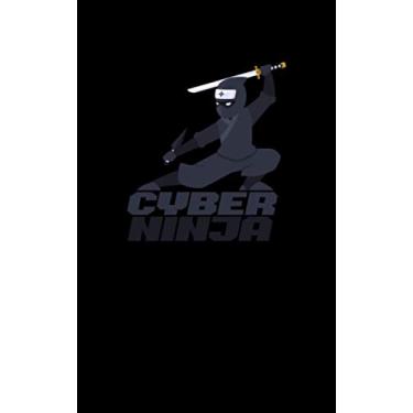 Imagem de Cyber Ninja: Fun and Nerdy notepad, show your humorous side, hacker/network/sysadmin/geeky pocket size notepad
