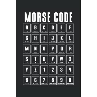 Imagem de Morse Code Notebook: Radio Ham Notebook Code, Medium Ruled, 100 pages, 6 x 9