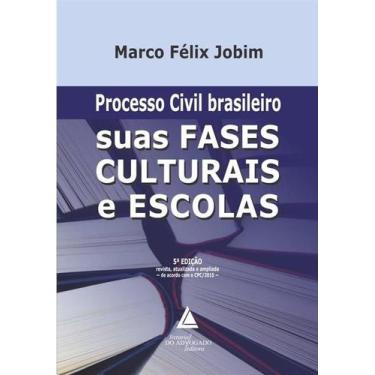 Imagem de Processo Civil Brasileiro Suas Fases Culturais E Escolas - Livraria Do