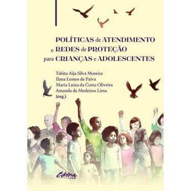 Imagem de Políticas De Atendimento E Redes De Proteção Para Crianças E Adolescentes - Vol. 1