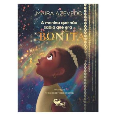Imagem de A Menina Que Não Sabia Que Era Bonita