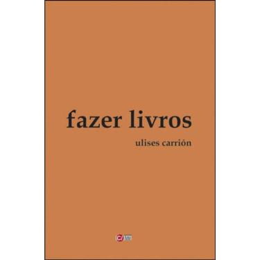 Imagem de A Nova Arte De Fazer Livros