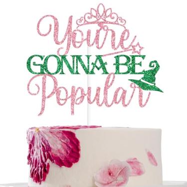 Imagem de You're Gonna Be Popular Cake Topper, Wicked Party Decor, Good Witch Bad Witch, Magical Witches Princess Birthday Bachelorette Party Decorations Pink and Green