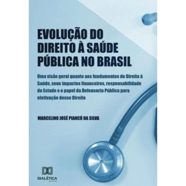 Imagem de Evolução do direito à saúde pública no Brasil-Português