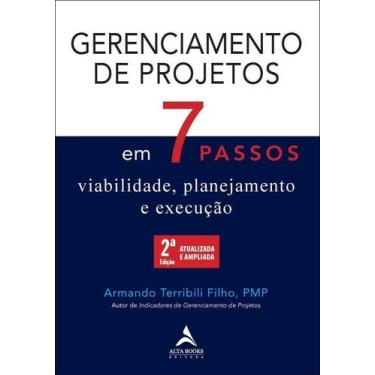 Imagem de Gerenciamento De Projetos Em 7 Passos - Viabilidade, Planejamento E Ex