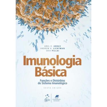 Imagem de Imunologia Basica - Funcoes E Disturbios Do Sistema Imunologico - 6ª Ed.