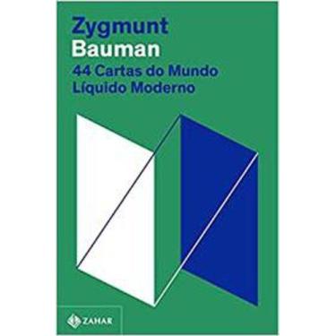 Imagem de Livor 44 Cartas Do Mundo Líquido Moderno (Nova Edição) (Zygmunt Bauman