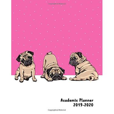 Imagem de Academic Planner 2019-2020: Cute Pug on Pink Background | Student Planner with Timetables, Monthly & Weekly View (Woof Woof Studio Planners)