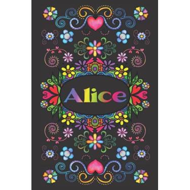 Imagem de PERSONALISIERTES NOTIZBUCH FÜR ALICE: Schönes Geschenk für Alice (Liniertes Notizbuch für Mädchen und Frauen)