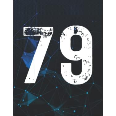Imagem de Notebook: Big Number 79 for 79th Birthday Seventy Nine Years Old 1979 140 Pages 8.5''x11''