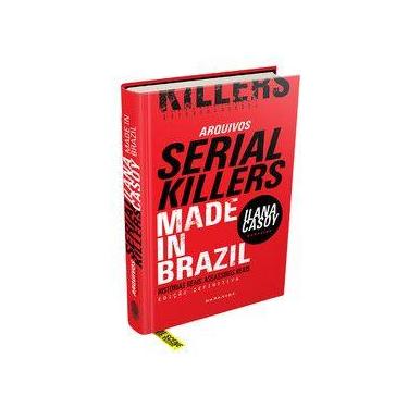 Imagem de Livro Arquivos Serial Killers: Made in Brazil Ilana Casoy