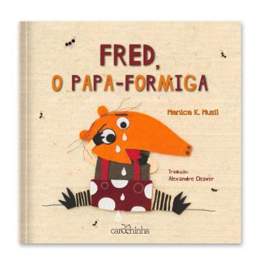 Imagem de Fred, o Papa-Formiga