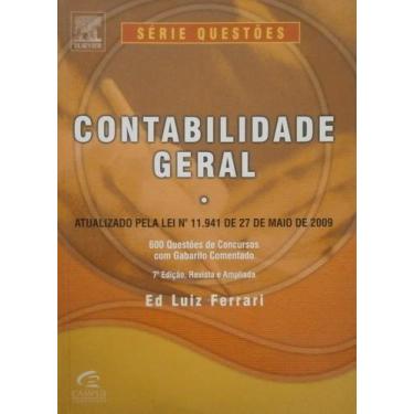 Imagem de Contabilidade Geral - 600 Questoes De Concursos Com Gabarito Comentado