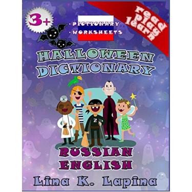 Imagem de Halloween (Russian - English Pictionary): worksheets: Activity book + dictionary (Read Play Learn 5) (English Edition)