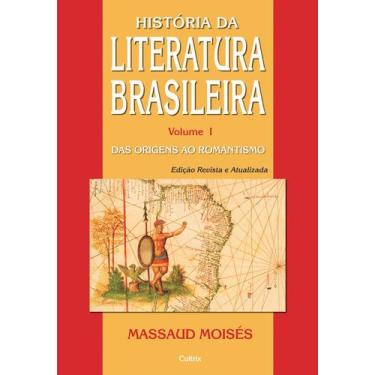 Imagem de Livro - História da Literatura Brasileira Vol. I