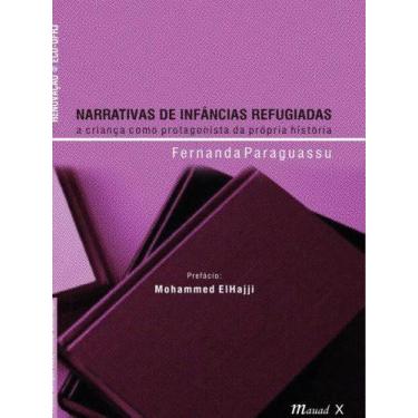 Imagem de Narrativas de infâncias refugiadas: a criança como protagonista da pró