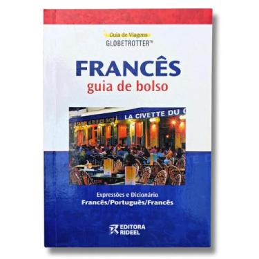 Imagem de Guia de Viagem Francês Português - Expressões e Dicionário - Editora R