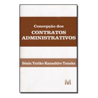 Imagem de Concepção Dos Contratos Administrativos - 1 Ed./2006 - MALHEIROS EDITO