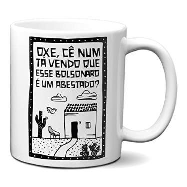 Imagem de Caneca Oxe Cê Num Tá Vendo Que Esse B0lsonaro É Um Abestado? (Branca)