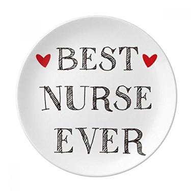 Imagem de Best nurse ever Citação Respeitada Prato Decorativo de Porcelana Salver Prato de Jantar