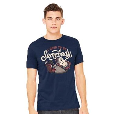 Imagem de TeeFury - Used to Be Somebody - Camiseta masculina assustadora, Azul marino, 4G