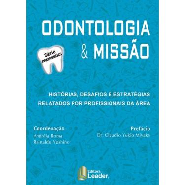 Imagem de Livro - Odontologia & Missão