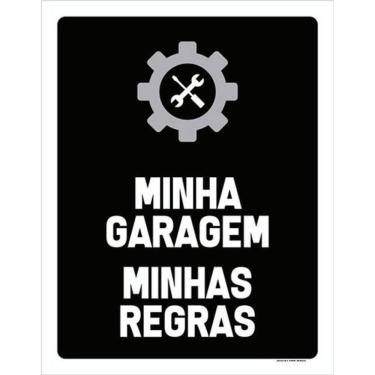 Imagem de Kit 3 Placas Sinalização - Minha Garagem Minhas Regras