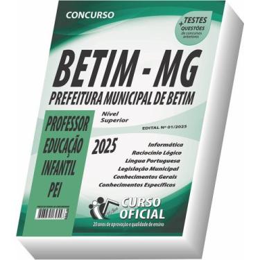 Imagem de Apostila Prefeitura de Betim MG Professor de Educação Infantil PEI - C