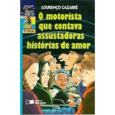 Imagem de O Motorista Que Contava Assustadoras Histórias De Amor